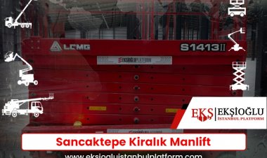 Sancaktepe Kiralık Manlift