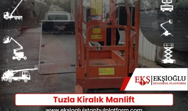 Tuzla Kiralık Manlift