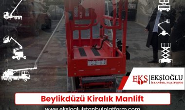 Beylikdüzü Kiralık Manlift