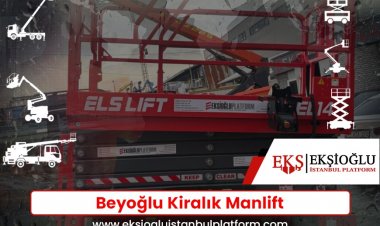 Beyoğlu Kiralık Manlift