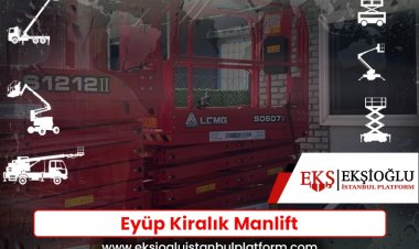 Eyüp Kiralık Manlift