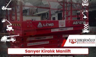 Sarıyer Kiralık Manlift