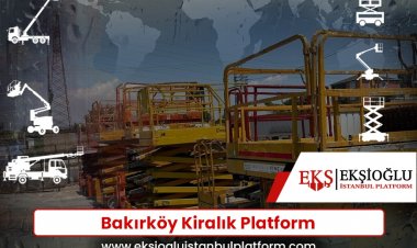 Bakırköy Kiralık Platform