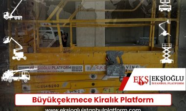 Büyükçekmece Kiralık Platform