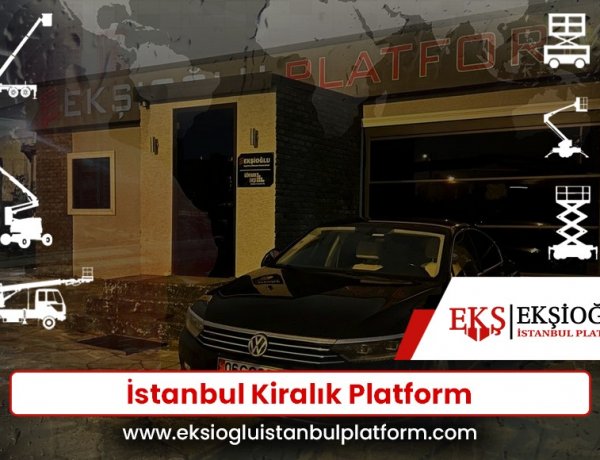 İstanbul Platform Kiralama